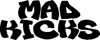Mad kicks